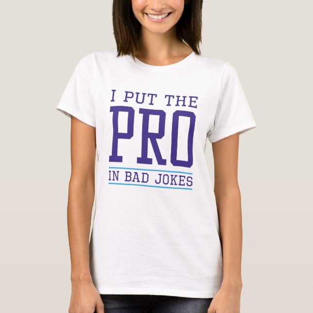 Ich setze den Pro ein T-Shirt (Vorderseite)