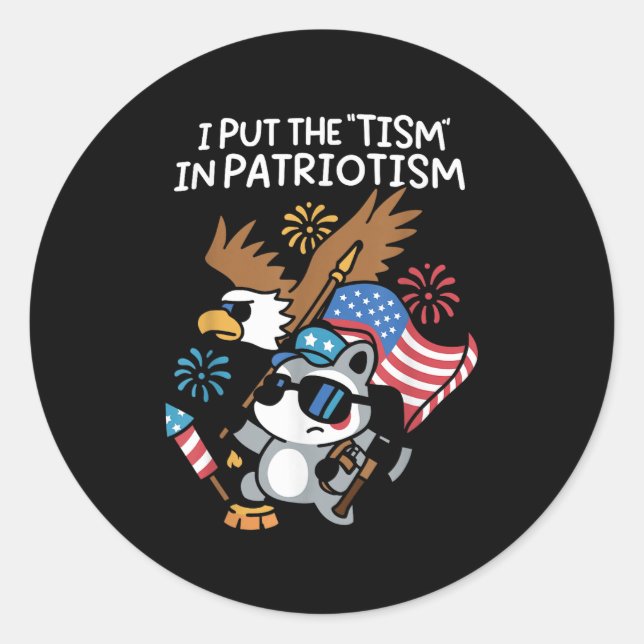 Ich setze den Tismus in den Patriotismus Athletika Runder Aufkleber (Vorderseite)
