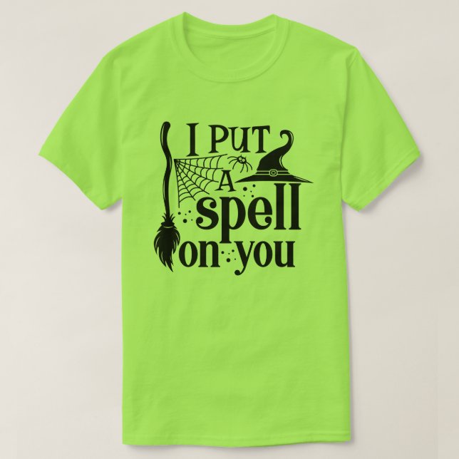 "Ich setze dir einen Zauber. T-Shirt (Design vorne)