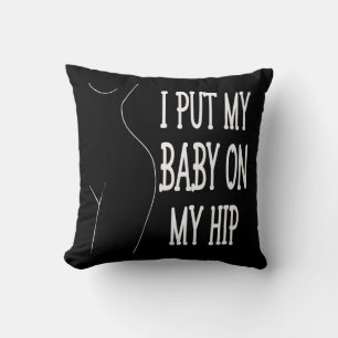 Ich setze mein Baby auf meine Angesagte lustige Ma Kissen