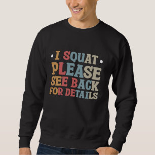 Ich setze mich bitte zurück für Details 3 Sweatshirt