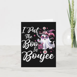 Ich setzte das Boo in Boujee-Geist Lustiges Nk-Leo Karte