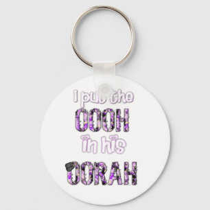 Ich setzte das OOH in sein OORAH ein Schlüsselanhänger