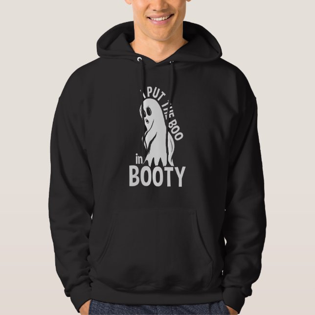 Ich setzte den Boo in Hintern Ghost Halloween Hoodie (Vorderseite)