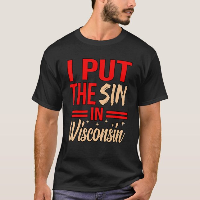 Ich setzte den Sohn in Wisconsin T-Shirt (Vorderseite)