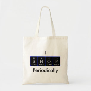 Ich Shop periodisch Tabelle Totbeutel Tragetasche