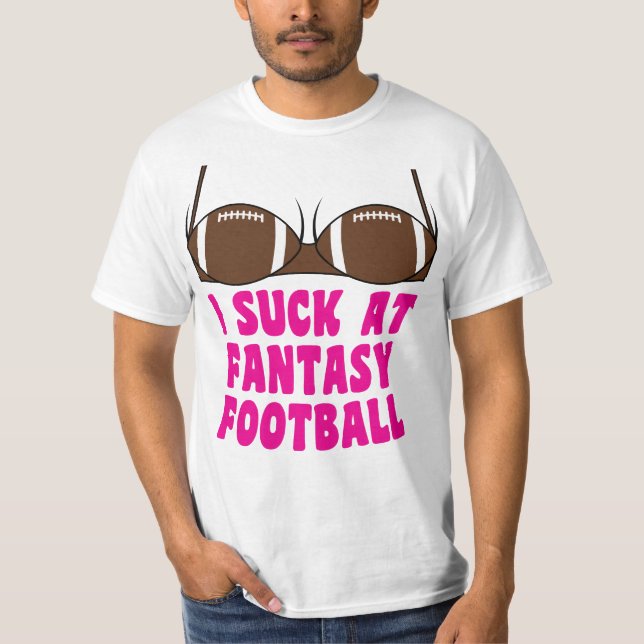 Ich sind zum Kotzen Fantasie-Fußball-am lustigen T-Shirt (Vorderseite)