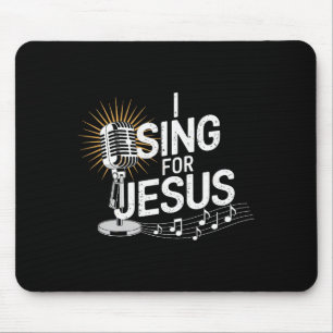Ich singe für Jesus Inspirierend Christlich Premiu Mousepad