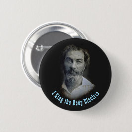 Ich singt den Körper Elektro: Color Walt Whitman Button