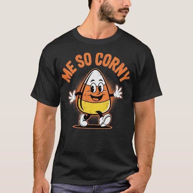 Ich so corny T-Shirt (Vorderseite)