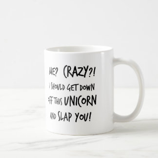 Ich sollte von diesem Einhorn absteigen und dir ei Tasse
