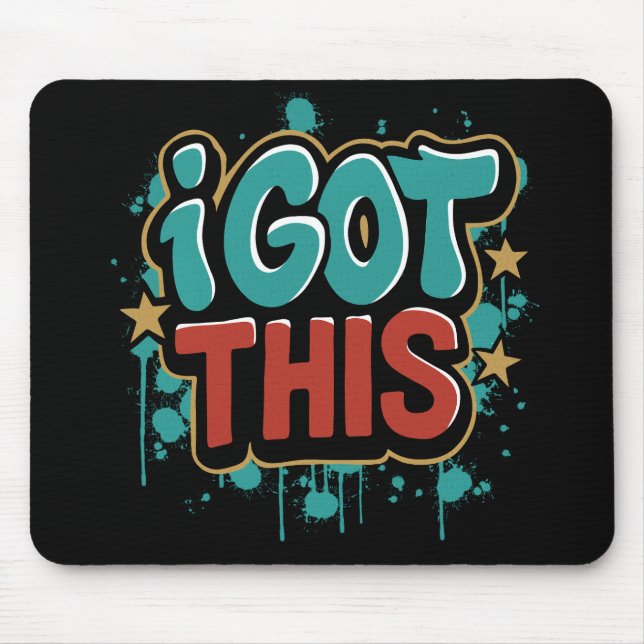 ICH SORG DAFÜR Graffiti-Style-Motiv-Typografie  Mousepad (Vorne)