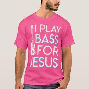 Ich spiele Bass Jesus Christlich Bass Gitarre Gesc T-Shirt