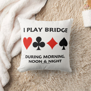 Ich Spiele Bridge Während Vormittag Mittag Nacht K Kissen