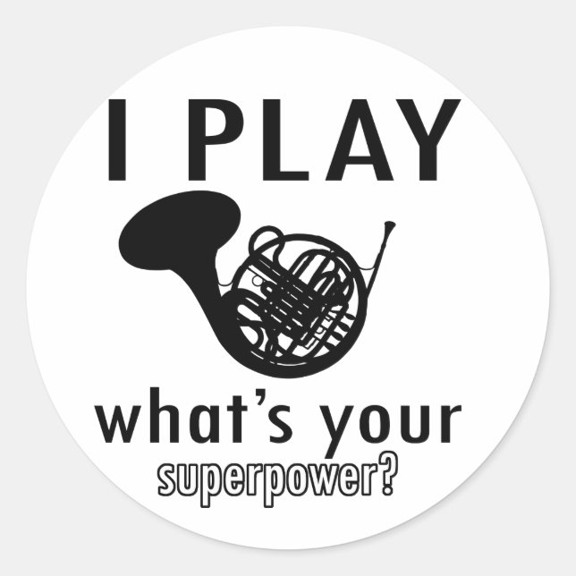 Ich spiele das französische Horn Runder Aufkleber (Vorderseite)