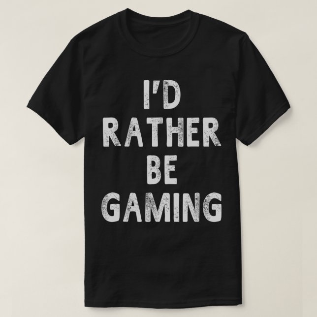 Ich spiele eher Lustige Sprüche von Frauen T-Shirt (Design vorne)