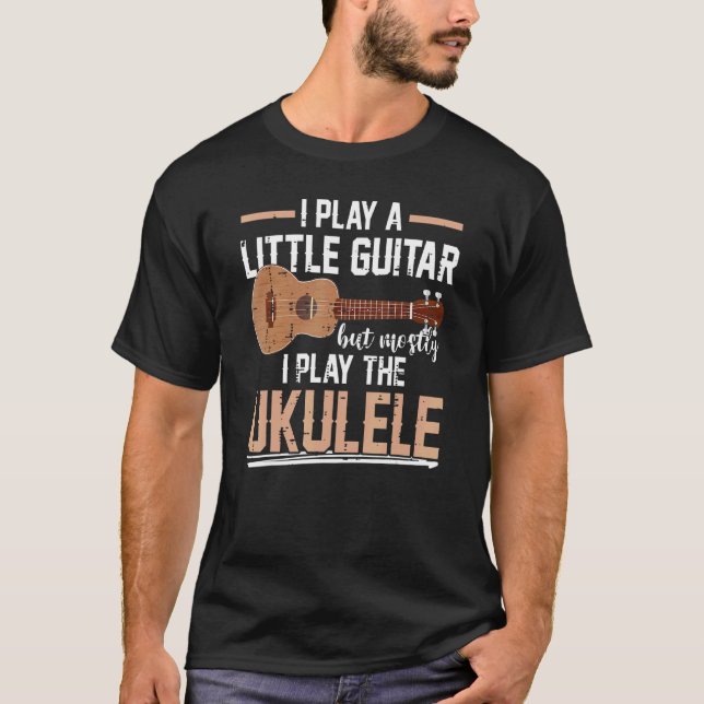 Ich spiele ein wenig Gitarre, aber meistens spiele T-Shirt (Vorderseite)