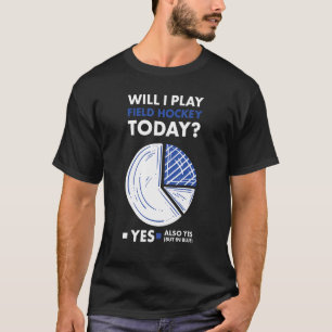 Ich spiele Feldhockey.2 T-Shirt