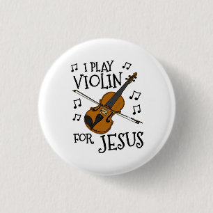 Ich spiele Geige für Jesus, Christlich Violinist Button