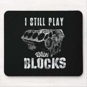 Ich spiele immer noch mit Bausteinen Lustiger Auto Mousepad