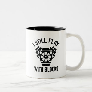 Ich Spiele Immer Noch Mit Bausteinen Zweifarbige Tasse