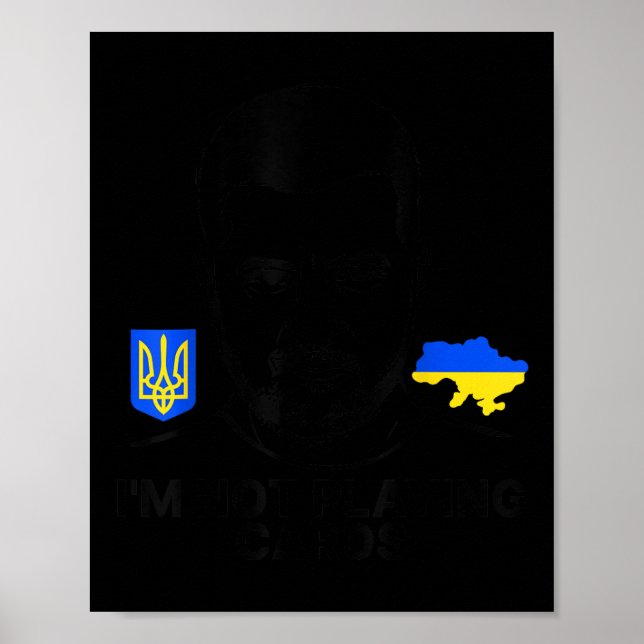 Ich spiele keine Karten für Zelensky Trump-Unterst Poster (Vorne)