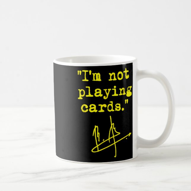 Ich spiele keine Karten - Selenskyj  Kaffeetasse (Rechts)