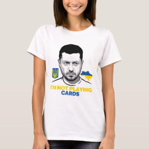 Ich spiele keine Karten Zelensky Trump Unterstützu T-Shirt