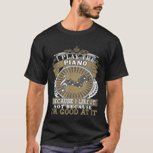 Ich spiele Klavier Klavier Lover Geschenk Idee T-Shirt