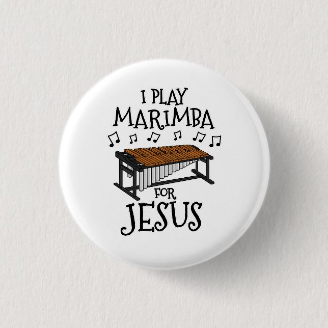 Ich spiele Marimba für Jesus, Christlich Perkussio Button (Vorderseite)