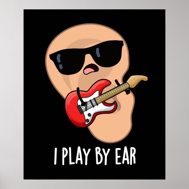 Ich spiele mit Ohr Funny Guitar Musician Puck Dark Poster (Vorne)