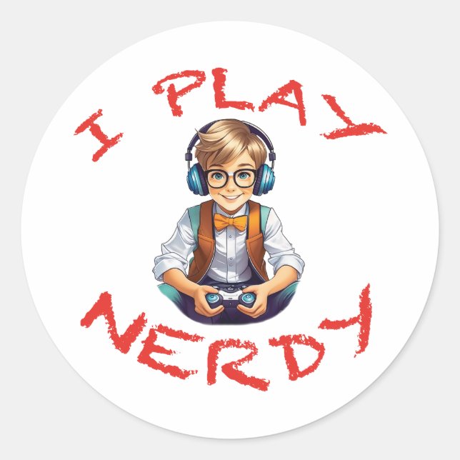Ich spiele Nerdy Gamer Runder Aufkleber (Vorderseite)