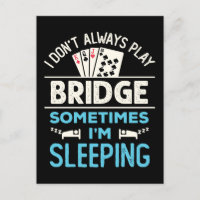 Ich spiele nicht immer Bridge Funny Player Card Ga