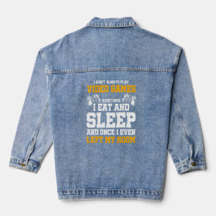 Ich spiele nicht immer Videospiele, manchmal esse Jeansjacke