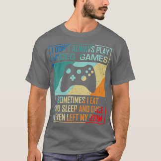 Ich spiele nicht immer Videospiele, sonnige Sport T-Shirt