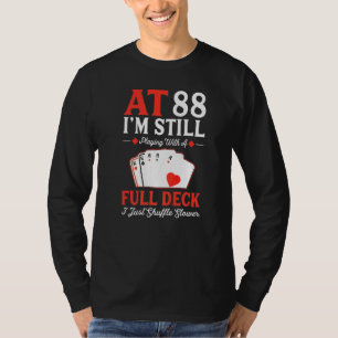 Ich spiele noch immer eine Vollkorbkarte zum 88. G T-Shirt