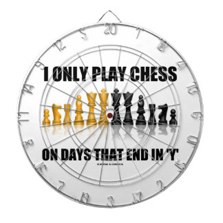 Ich spiele nur Schach an den Tagen, die im Dartscheibe
