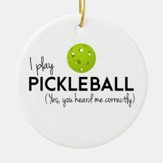 Ich spiele Pickleball Keramik Ornament