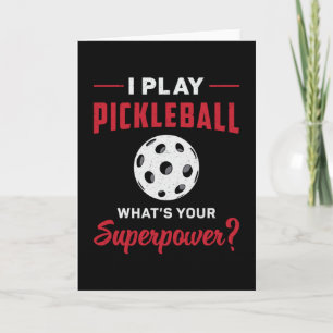 Ich spiele Pickleball Was ist dein superpower Dink Karte