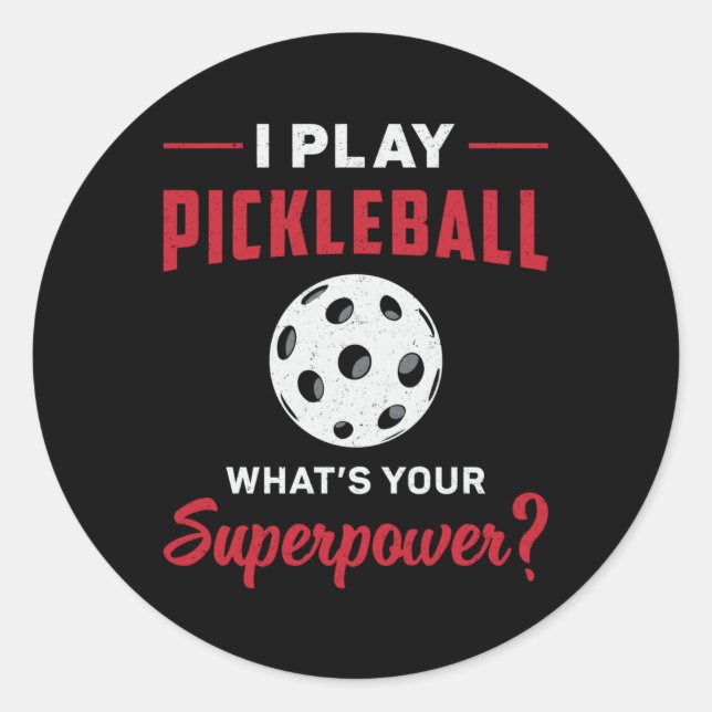 Ich spiele Pickleball Was ist dein superpower Dink Runder Aufkleber (Vorderseite)