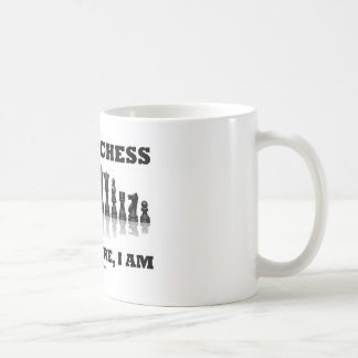 Ich spiele Schach deshalb, ich bin (Schach-Set) Tasse