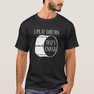 Ich spiele Trommeln Drum Schlagzeug, ich trommle T-Shirt