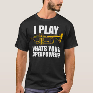 Ich spiele Trompeter Trompete T-Shirt