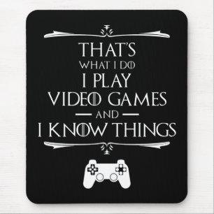 Ich spiele Videospiele und kenne Dinge Mousepad