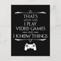 Ich spiele Videospiele und weiß, was ich auf Postk