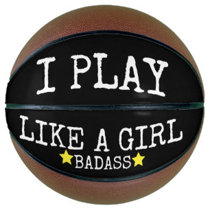 ICH SPIELE WIE MÄDCHEN Basketballs