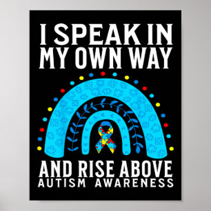 Ich spreche auf meine eigene Weise Unterstützung A Poster