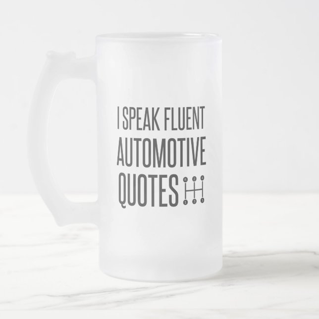 ICH SPRECHE AUTOMOTIVE QUOTEN MATTGLAS BIERGLAS (Links)