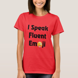 Ich spreche Emoji T - Shirt