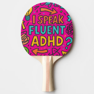 Ich spreche fließend ADHS   Lustiger neurodivergen Tischtennis Schläger